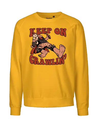 Keep on Crawlin' - Nerd, Geek, Fantasy, Adventure, Rpg, Litrpg, Book, Books, Bookworm, Science Fantasy, Science Fiction, Scifi, Cat, Pet, Donut, Funny, Post-apocalyptic, Apocalypse, Post Apocalyptic, Apocalyptic Cats, Postapocalypse, Post-apocalypse, Poster, Keep On - Fairtrade Sweatshirt