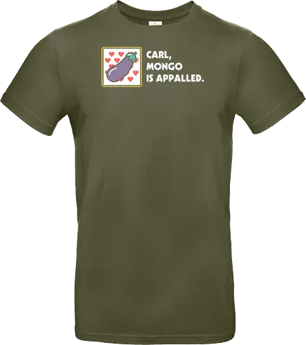 Mongo is Appalled - Dungeon crawler, Dungeon Crawler Carl, dcc, princess donut, mongo, litrpg, crawlers - Standard T-Shirt