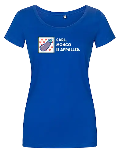 Mongo is Appalled - Dungeon crawler, Dungeon Crawler Carl, dcc, princess donut, mongo, litrpg, crawlers - Women T-Shirt