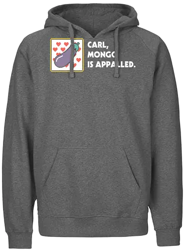 Mongo is Appalled - Dungeon crawler, Dungeon Crawler Carl, dcc, princess donut, mongo, litrpg, crawlers - Fairtrade Hoodie