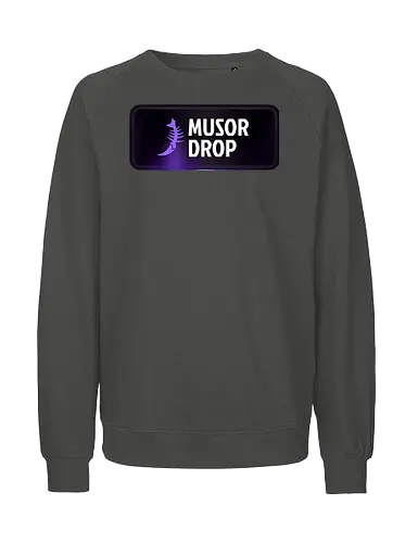 Musor Drop - Musor, Drop, Musor Drop - Fairtrade Sweatshirt