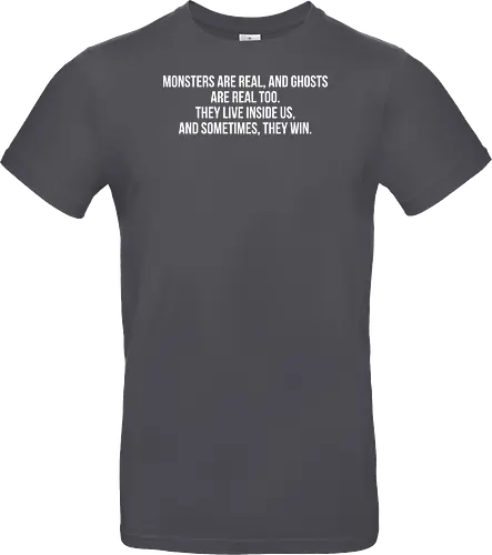 Monsters Are Real - stephen king, the shining, shining, horror, horror movie, monster, ghost, halloween - Standard T-Shirt