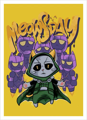 meowsday is coming - cat, meow, kitty, fun, avenger, drdoom, doomsday, cartoon, fantastic, hoomanlover, catlover, sentinel, superhero, villain - Artprint