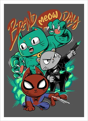 brand meow day  - cat, meow, kitty, fun, avenger, drdoom, doomsday, cartoon, fantastic, hoomanlover, catlover, superhero, villain, chibi - Artprint
