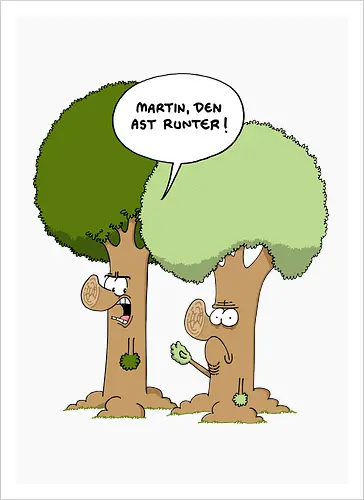 Den Ast runter - Baum, Bäume, Martin, Wald, Ruthe, Comic, Cartoon - Artprint