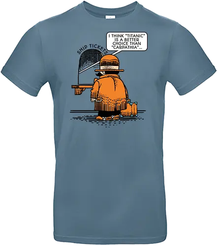 Better choice - Titanic, Dark humor - Standard T-Shirt