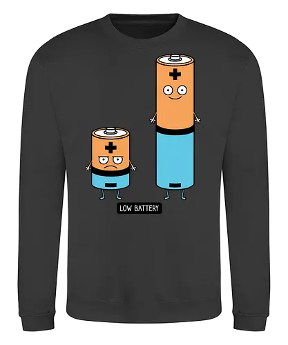 Low battery - Battery - Sweatshirt