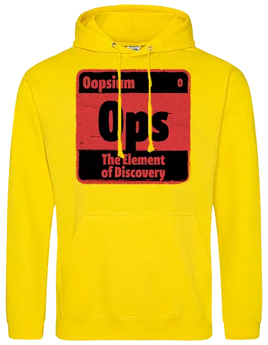 Element of Science Discovery - Science, Scientist, Sciencific, Science Art, Scientists, Science Humor, Science Joke, Funny Science, Stem, Humor, Joke, Fun, Retro Science, Sarcastic Science, Vintage Science, Funny Science Quote, Periodic Table, Periodic Table Joke, Periodic Table Parody, Funny, Sarcasm, Sarcastic, Irony, Ironic, Research, Physics, Chemistry, Chemistry Joke, Chemistry Humor, Biology, Mistakes, Accidents, Oopsie, Discover, Discovery - Standard Hoodie