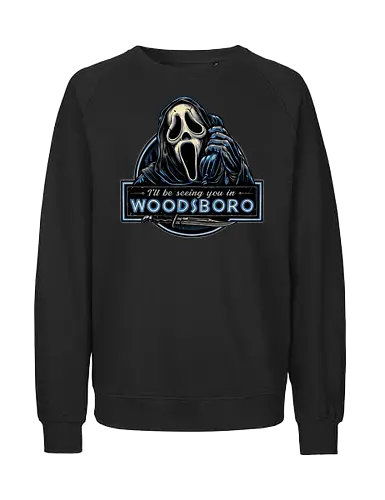 See you in Woodsboro - Horror, Halloween, movie, horror movie, villain, classic movie - Fairtrade Sweatshirt