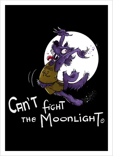 Can’t fight the Moonlight. - Halloween, Wolf, Werwolf, Monsta, Nedde, Mond, Mondlicht, Tanzen, Coyote Ugly, Teenwolf - Artprint