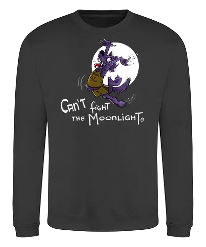 Can’t fight the Moonlight. - Halloween, Wolf, Werwolf, Monsta, Nedde, Mond, Mondlicht, Tanzen, Coyote Ugly, Teenwolf - Sweatshirt