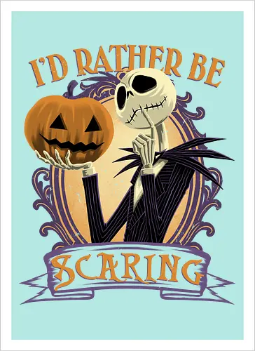 Rather Be Scaring - Jack Skellington, Nightmare - Artprint