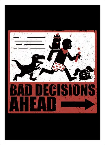 Dungeon Crawler Bad Decisions - Chaos, Velociraptor, Dinosaur, Bad Decisions, Destroy, Plan, Nerd, Geek, Fantasy, Adventure, Rpg, Litrpg, Book, Books, Bookworm, Science Fantasy, Science Fiction, Scifi, Cat, Pet, Carl, Funny, Post-apocalyptic, Apocalypse, Post Apocalyptic, Apocalyptic Cats, Postapocalypse, Post-apocalypse, Poster, Action, Punk, Explosion, Explosive, Books, Book, Crawler, Dungeon Crawler, Geometric, Anarchy, Anarchist, Sign - Artprint