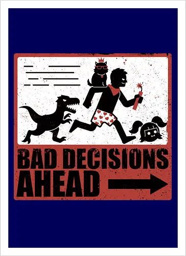 Dungeon Crawler Bad Decisions - Chaos, Velociraptor, Dinosaur, Bad Decisions, Destroy, Plan, Nerd, Geek, Fantasy, Adventure, Rpg, Litrpg, Book, Books, Bookworm, Science Fantasy, Science Fiction, Scifi, Cat, Pet, Carl, Funny, Post-apocalyptic, Apocalypse, Post Apocalyptic, Apocalyptic Cats, Postapocalypse, Post-apocalypse, Poster, Action, Punk, Explosion, Explosive, Books, Book, Crawler, Dungeon Crawler, Geometric, Anarchy, Anarchist, Sign - Artprint