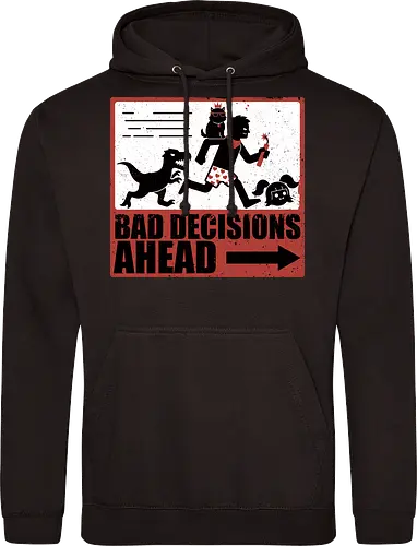 Dungeon Crawler Bad Decisions - Chaos, Velociraptor, Dinosaur, Bad Decisions, Destroy, Plan, Nerd, Geek, Fantasy, Adventure, Rpg, Litrpg, Book, Books, Bookworm, Science Fantasy, Science Fiction, Scifi, Cat, Pet, Carl, Funny, Post-apocalyptic, Apocalypse, Post Apocalyptic, Apocalyptic Cats, Postapocalypse, Post-apocalypse, Poster, Action, Punk, Explosion, Explosive, Books, Book, Crawler, Dungeon Crawler, Geometric, Anarchy, Anarchist, Sign - Standard Hoodie