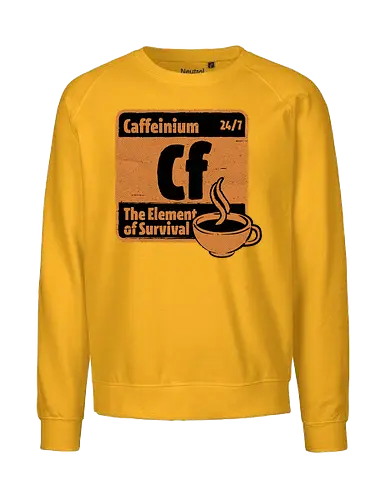 Element of Coffee - Science, Scientist, Sciencific, Science Art, Scientists, Science Humor, Chemistry, Chemistry Joke, Chemistry Humor, Biology, Coffee, Coffee Shop, Coffee Time, Coffee Cup, Coffee Addict, Science Joke, Funny Science, Retro Science, Sarcastic Science, Vintage Science, Funny Science Quote, Periodic Table, Periodic Table Joke, Periodic Table Parody, Stem, Humor, Joke, Fun, Funny, Sarcasm, Sarcastic, Irony, Ironic, Research, Physics - Fairtrade Sweatshirt