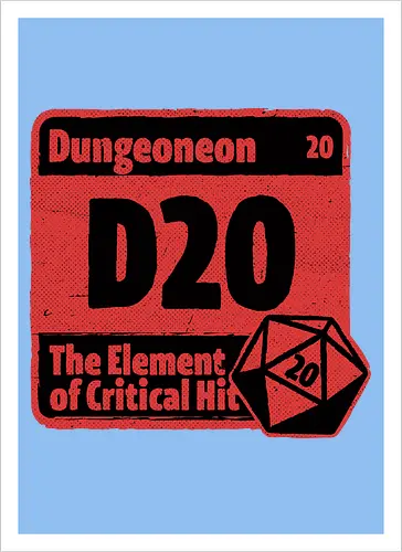 Element of Dungeon RPG - Critical Success, Science, Scientist, Sciencific, Science Art, Scientists, Science Humor, Science Joke, Funny Science, Retro Science, Sarcastic Science, Vintage Science, Funny Science Quote, Periodic Table, Periodic Table Joke, Periodic Table Parody, Stem, Humor, Joke, Fun, Funny, Sarcasm, Sarcastic, Irony, Ironic, Research, Physics, Chemistry, Chemistry Joke, Chemistry Humor, Biology, Dungeon Master, Dungeon, Dice, D20, Critical Hit, Critical, Critical Fail, Critical Role - Artprint