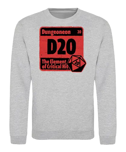 Element of Dungeon RPG - Critical Success, Science, Scientist, Sciencific, Science Art, Scientists, Science Humor, Science Joke, Funny Science, Retro Science, Sarcastic Science, Vintage Science, Funny Science Quote, Periodic Table, Periodic Table Joke, Periodic Table Parody, Stem, Humor, Joke, Fun, Funny, Sarcasm, Sarcastic, Irony, Ironic, Research, Physics, Chemistry, Chemistry Joke, Chemistry Humor, Biology, Dungeon Master, Dungeon, Dice, D20, Critical Hit, Critical, Critical Fail, Critical Role - Sweatshirt