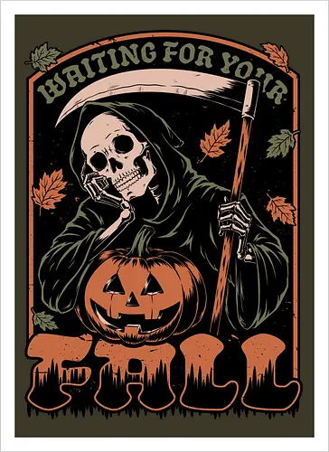 Grim Reaper Autumn - Pain, Halloween, Halloween Design, Halloween Art, Halloween Aesthetic, Halloween Pumpkin, Halloween Vibes, Spooky, Spooky Season, Creepy, Scary, Scary Art, Pumpkins, Pumpkin, Skeleton, Skull, Dark, Horror, Horror Stories, Fright, Creature, Autumn, Autumn Leaves, Autumn Vibes, Autumn Season, Fall, Fall Leaves, Fall Vibes, Leaves, Leaf, Pumpkin Season, Fun, Funny, Dark Humor, Humor, Sarcastic, Sarcasm, Irony, Dread, Existential Dread. Laugh, Laughing, Nihilist Humor, Nihilist, Relatable - Artprint