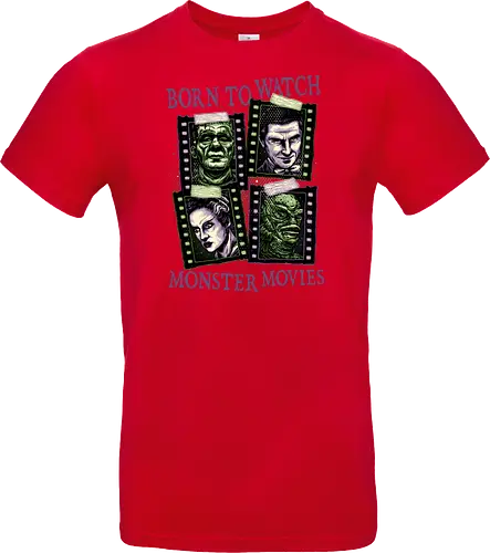 Born to watch monster movies - Horror, horror movies, classic horror, classic, monsters, creature, Halloween - Standard T-Shirt