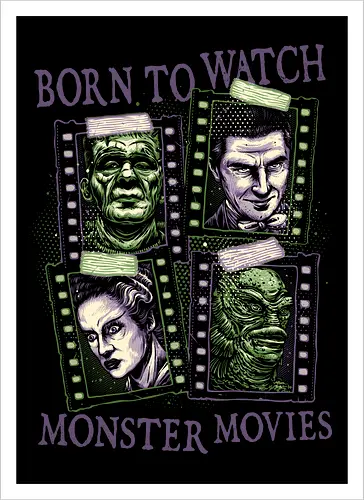 Born to watch monster movies - Horror, horror movies, classic horror, classic, monsters, creature, Halloween - Artprint