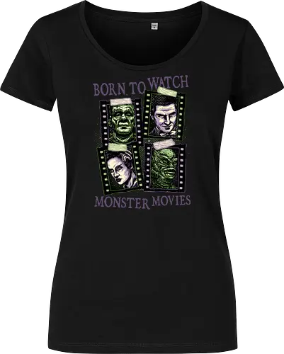 Born to watch monster movies - Horror, horror movies, classic horror, classic, monsters, creature, Halloween - Women T-Shirt