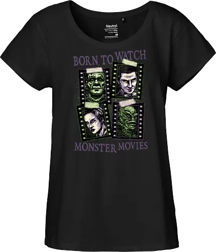 Born to watch monster movies - Horror, horror movies, classic horror, classic, monsters, creature, Halloween - Fairtrade Girl Shirt