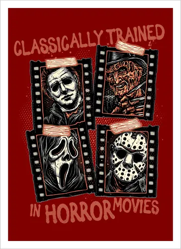 Classically Trained in Horror Movies - Horror, horror movies, classic horror, classic, villain, Halloween - Artprint