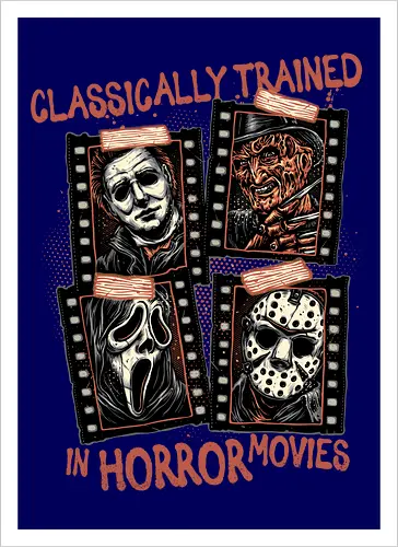 Classically Trained in Horror Movies - Horror, horror movies, classic horror, classic, villain, Halloween - Artprint