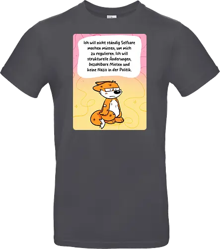 Regulationsfuchs - Fuchs, Politik, Selfcare - Standard T-Shirt