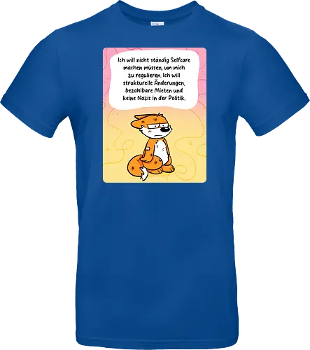 Regulationsfuchs - Fuchs, Politik, Selfcare - Standard T-Shirt