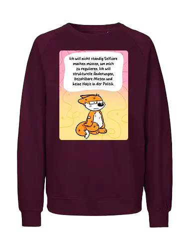 Regulationsfuchs - Fuchs, Politik, Selfcare - Fairtrade Sweatshirt