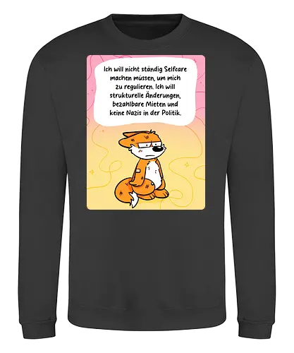 Regulationsfuchs - Fuchs, Politik, Selfcare - Sweatshirt