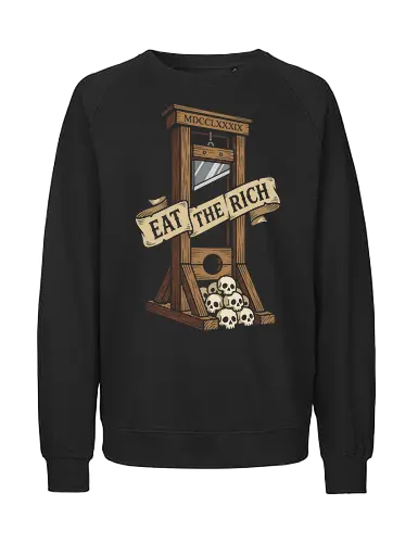 The French Solution: Eat The Rich - eat the rich shirt, guillotine graphic tee, anti capitalist apparel, French revolution streetwear, punk rock political shirt, dark humor aesthetic clothing, eat the rich merch, vintage guillotine design, rebellious activist tee, 1789 history graphic - Fairtrade Sweatshirt