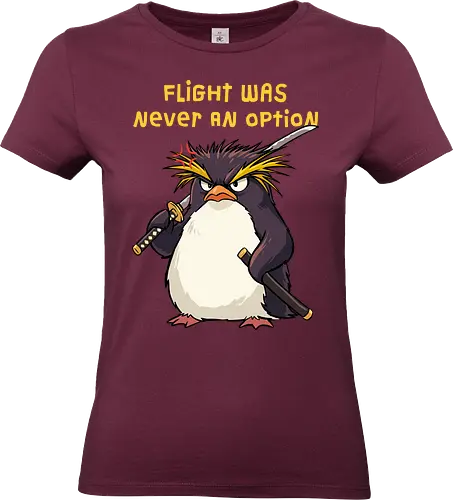 Flight Was Never An Option - flight was never an option, angry, bird, dark humor, flight, funny penguin, katana, martial arts, ninja, penguin, penguin meme, rockhopper penguin, samurai, sword, warrior - Standard T-Shirt (Women)