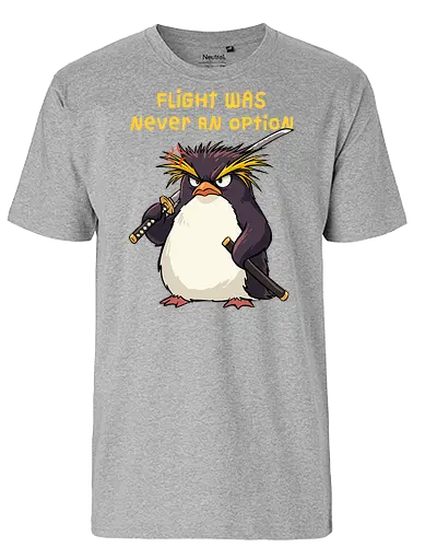 Flight Was Never An Option - flight was never an option, angry, bird, dark humor, flight, funny penguin, katana, martial arts, ninja, penguin, penguin meme, rockhopper penguin, samurai, sword, warrior - Fairtrade T-Shirt