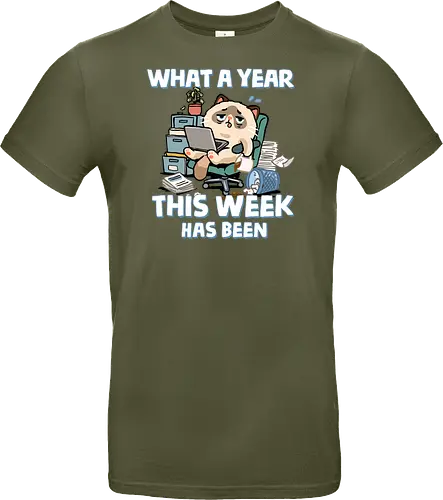 What A Year This Week Has Been - student life, teacher life, tired, weekend, what a year, work humor, cat, back to school, burnout, coffee, exhausted, friday, meme, monday, office humor - Standard T-Shirt