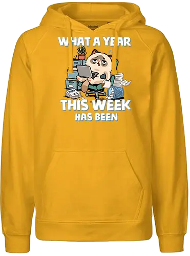 What A Year This Week Has Been - student life, teacher life, tired, weekend, what a year, work humor, cat, back to school, burnout, coffee, exhausted, friday, meme, monday, office humor - Fairtrade Hoodie