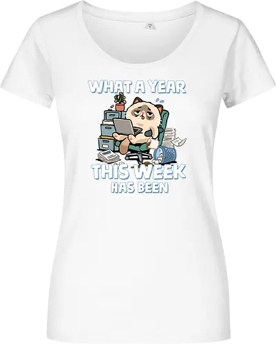 What A Year This Week Has Been - student life, teacher life, tired, weekend, what a year, work humor, cat, back to school, burnout, coffee, exhausted, friday, meme, monday, office humor - Women T-Shirt