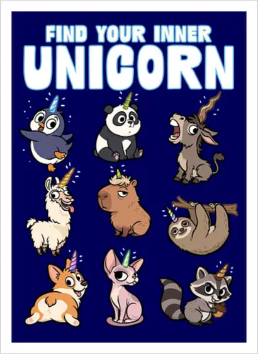 Find Your Inner Unicorn - penguin, rainbow, sloth, sphynx, unicorns, unicorn, animal, capybara, corgi, donkey, funny, horn, llama, magical, panda - Artprint