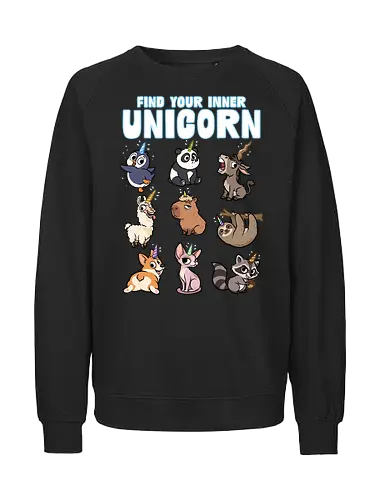 Find Your Inner Unicorn - penguin, rainbow, sloth, sphynx, unicorns, unicorn, animal, capybara, corgi, donkey, funny, horn, llama, magical, panda - Fairtrade Sweatshirt