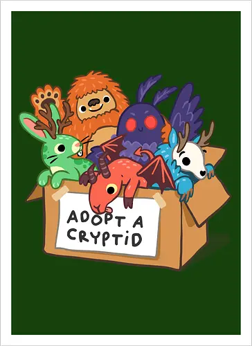 Adopt a Cryptid - adopt a pet, bigfoot, creature, cryptozoology, horror, humor, monster, mothman, myth, mythology, rescue, sasquatch, spooky, cryptid, adopt - Artprint