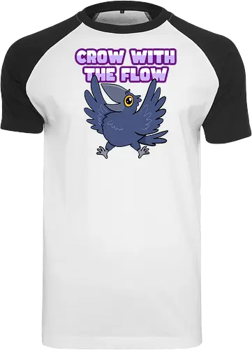 Crow with the flow - Crow, Krähe, Raven. Rabe - Raglan T-Shirt