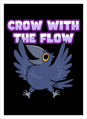 Crow with the flow - Crow, Krähe, Raven. Rabe - Artprint