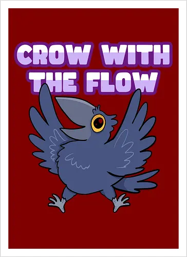 Crow with the flow - Crow, Krähe, Raven. Rabe - Artprint
