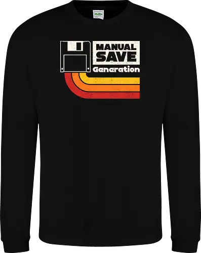 Manual Save Generation - floppy disk, 80s, 90s, coding, computer, developer, gaming, geek, humor, nerd, nostalgia, old school, programmer, retro, software - Sweatshirt