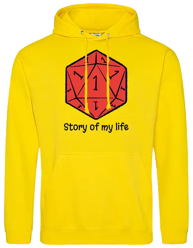 Story of my life - Dice, Self-irony, Board games - Standard Hoodie