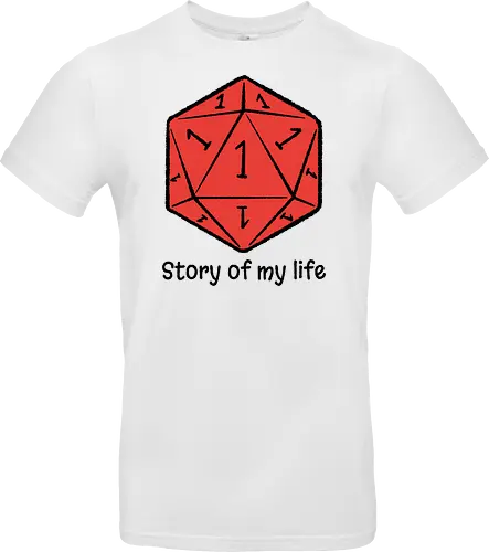 Story of my life - Dice, Self-irony, Board games - Standard T-Shirt
