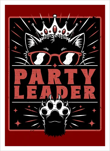 Dungeon Crawler Cat Leader - Post Apocalyptic, Apocalyptic Cats, Postapocalypse, Post-apocalypse, Poster, Books, Book, Crawler, Dungeon Crawler, Party, Crew, Gang, Team, Leadership, Leader, Crown, Nerd, Geek, Fantasy, Adventure, Rpg, Litrpg, Book, Books, Bookworm, Science Fantasy, Science Fiction, Scifi, Cat, Pet, Donut, Funny, Post-apocalyptic, Apocalypse - Artprint