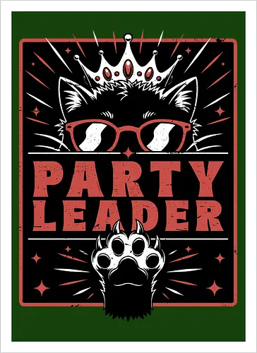 Dungeon Crawler Cat Leader - Post Apocalyptic, Apocalyptic Cats, Postapocalypse, Post-apocalypse, Poster, Books, Book, Crawler, Dungeon Crawler, Party, Crew, Gang, Team, Leadership, Leader, Crown, Nerd, Geek, Fantasy, Adventure, Rpg, Litrpg, Book, Books, Bookworm, Science Fantasy, Science Fiction, Scifi, Cat, Pet, Donut, Funny, Post-apocalyptic, Apocalypse - Artprint